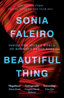 Sonia Faleiro - Beautiful Thing - 9780857861702 - V9780857861702