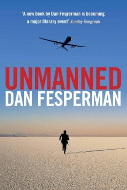 Dan Fesperman - Unmanned - 9780857893444 - V9780857893444