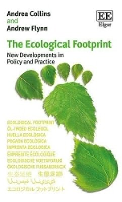 Andrea Collins - The Ecological Footprint: New Developments in Policy and Practice - 9780857936950 - V9780857936950