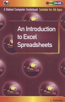 James Gatenby - An Introduction to Excel Spreadsheets - 9780859347013 - V9780859347013
