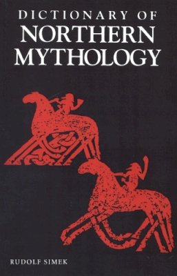 Rudolph Simek - Dictionary of Northern Mythology - 9780859915137 - V9780859915137
