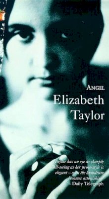 Elizabeth Taylor - Angel (Virago Modern Classics) - 9780860683551 - KAC0001816