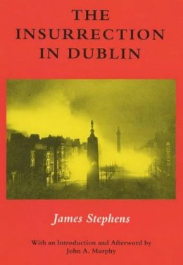 James Stephens - The Insurrection in Dublin - 9780861403585 - KSG0025958