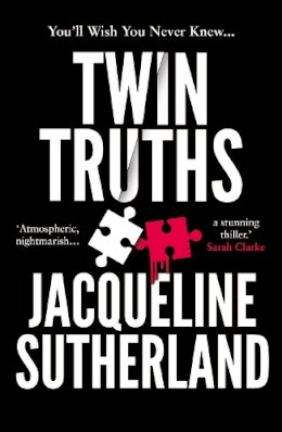 Jacqueline Sutherland - Twin Truths: 'I just couldn't put it down,' Lisa Hall - 9780861544059 - V9780861544059
