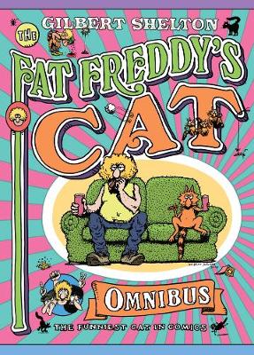 Gilbert Shelton - Fat Freddy's Cat Omnibus - 9780861661619 - V9780861661619
