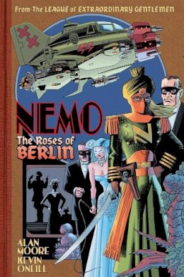 Alan Moore - Nemo: Roses of Berlin - 9780861662302 - V9780861662302