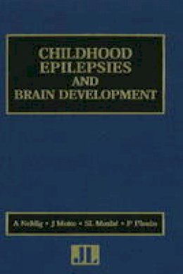 Plouin P - Childhood Epilepsies and Brain Development - 9780861965786 - V9780861965786
