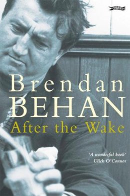 Brendan Behan - After the Wake - 9780862780319 - 9780862780319