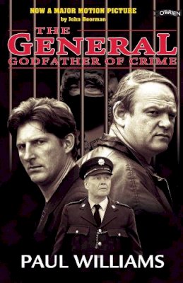 Paul Williams - The General: Godfather of Crime - 9780862784331 - KST0017218