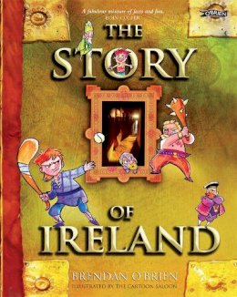 Brendan O´brien - The Story of Ireland - 9780862788810 - V9780862788810