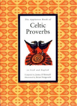  - A Little Book of Celtic Proverbs (Irish) (Little Irish bookshelf) - 9780862815721 - KKD0003490