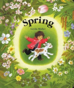 Gerda Muller - Spring Board Book - 9780863151934 - V9780863151934