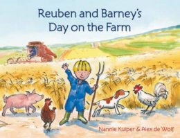 Nannie Kuiper - Reuben and Barney's Day on the Farm - 9780863158582 - V9780863158582