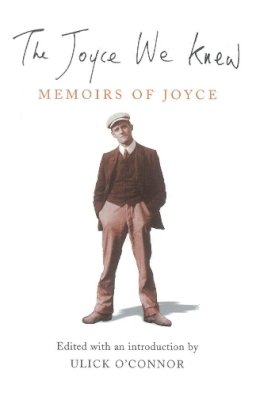 - The Joyce We Knew: Memoirs of Joyce - 9780863223242 - KKD0003578