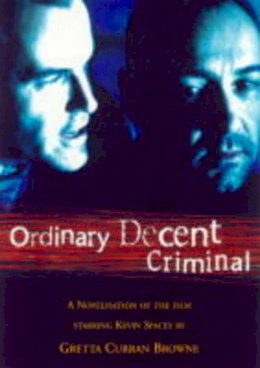 Gretta Curran Browne - Ordinary Decent Criminal - 9780863277627 - KEX0219369