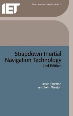 David Titterton - Strapdown Inertial Navigation Technology - 9780863413582 - V9780863413582