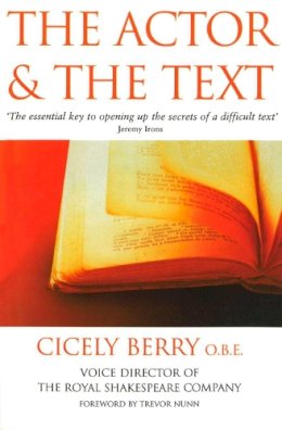 Cicely Berry - The Actor and the Text - 9780863697050 - V9780863697050