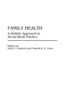 John T. Pardeck - Family Health - 9780865692688 - V9780865692688