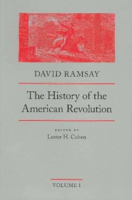 David Ramsay - History of the American Revolution - 9780865970816 - V9780865970816