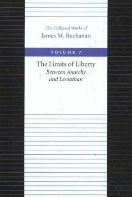 James Buchanan - The Limits of Liberty - 9780865972254 - V9780865972254