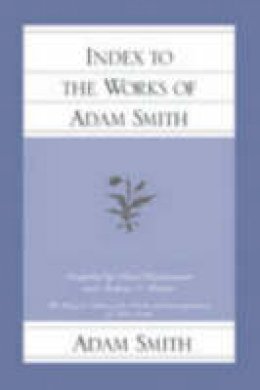 Unknown - Index to the Works of Adam Smith - 9780865973886 - V9780865973886