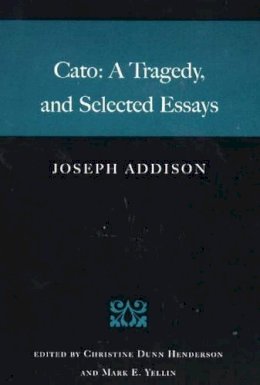 Joseph Addison - Cato - 9780865974432 - V9780865974432