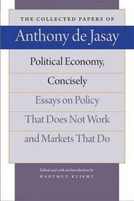 De Jasay Anthony - Political Economy, Concisely - 9780865977778 - V9780865977778