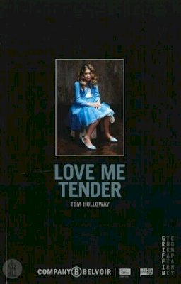 Tom Holloway - Love Me Tender - 9780868198699 - V9780868198699