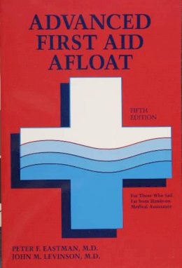 Peter F. Eastman - Advanced First Aid Afloat - 9780870335242 - V9780870335242