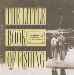 Will Balliett - The Little Book of Fishing: An Anthology - 9780871135681 - KEX0254599