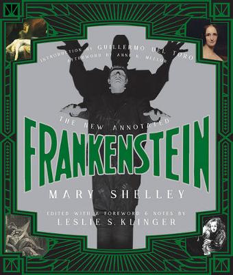 Mary Shelley - The New Annotated Frankenstein - 9780871409492 - V9780871409492