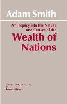 Smith, Adam - An Inquiry into the Nature and Causes of the Wealth of Nations - 9780872202047 - V9780872202047