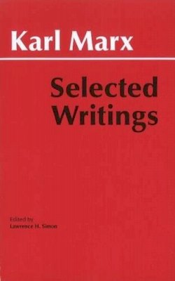 Karl Marx - Selected Writings - 9780872202184 - V9780872202184