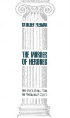 Kathleen Freeman - Murder of Herodes - 9780872203068 - V9780872203068