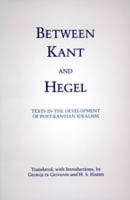 George Di Giovanni - Between Kant and Hegel - 9780872205048 - V9780872205048