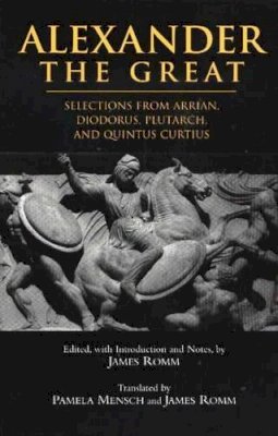 Romm J - Alexander the Great - 9780872207271 - V9780872207271 Romm J - Alexander the Great - 9780872207271 - V9780872207271