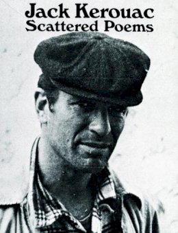 Jack Kerouac - Scattered Poems - 9780872860643 - V9780872860643