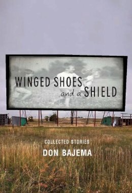 Don Bajema - Winged Shoes and a Shield - 9780872865884 - V9780872865884 Don Bajema - Winged Shoes and a Shield - 9780872865884 - V9780872865884