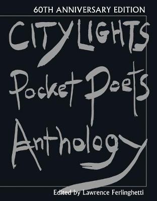 L (Ed) Ferlinghetti - City Lights Pocket Poets Anthology: 60th Anniversary Edition (City Lights Pocket Poets Series) - 9780872866799 - V9780872866799