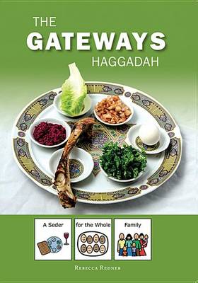 Rebecca Redner - Gateways Haggadah; A Seder for the Whole Family - 9780874419290 - V9780874419290