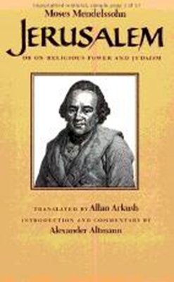 Moses Mendelssohn - Jerusalem - 9780874512649 - V9780874512649 Moses Mendelssohn - Jerusalem - 9780874512649 - V9780874512649