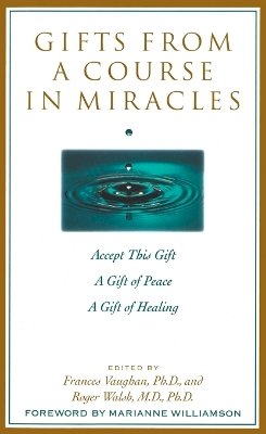 Frances Vaughan - Gifts from a Course in Miracles - 9780874778038 - V9780874778038