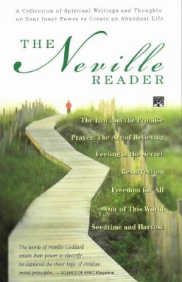 Neville Goddard - The Neville Reader - 9780875168111 - V9780875168111