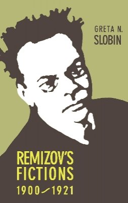 Greta Slobin - Remizovs Fictions - 9780875801582 - V9780875801582