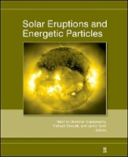 Natchimuthukonar Gopalswamy (Ed.) - Solar Eruptions and Energetic Particles - 9780875904306 - V9780875904306