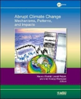 Harunur Rashid (Ed.) - Abrupt Climate Change - 9780875904849 - V9780875904849