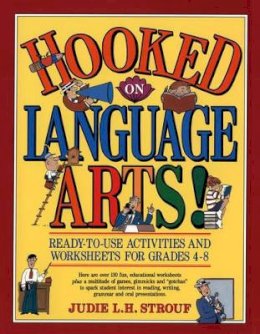 Judie L. H. Strouf - Hooked on Language Arts! - 9780876284032 - V9780876284032