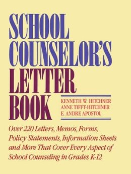 Kenneth W. Hitchner - School Counselor's Letter Book - 9780876287866 - V9780876287866