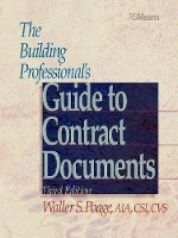 Waller S. Poage - The Building Professional's Guide to Contracting Documents - 9780876295779 - V9780876295779