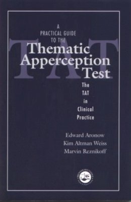 Edward Aronow - Practical Guide to the Thematic Apperception Test - 9780876309445 - V9780876309445